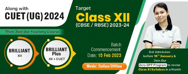 BRILLIANT Target : Class 12th Board (CBSE/RBSE)
